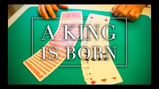 A King Is Born CARD MAGIC [upl. by Connor431]