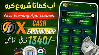 🔥 new auto profit earning app  new online xcash earning app  earn daily 1340 pkr at home [upl. by Nagear]