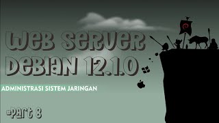 KONFIGURASI WEB SERVER DEBIAN 12 BOOKWORM  ADMINISTRASI SISTEM JARINGAN [upl. by Aner]