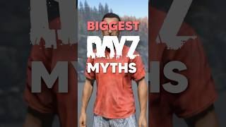 7 DayZ Myths ✅ [upl. by Zinck]