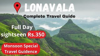 Lonavala Tourist Places  Lonavala Sightseeing 350  Lonavala Travel Guide  how to reach lonavala [upl. by Nomahs]