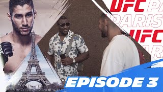 FARES ZIAM UFC Paris Fight Week  Episode 3 [upl. by Bone]