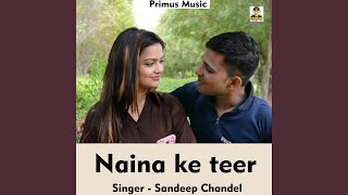 Naina Ke Teer Haryanvi Song [upl. by Ronda]