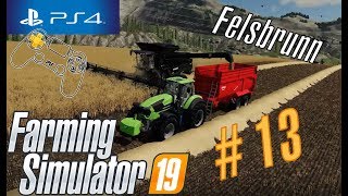 PS4 LS19 13 quotRaps erntenquot LetsPlay Felsbrunn Farming Simulator 19 [upl. by Ayiak]