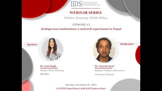 Episode 12 IIDS Webinar Series on Politics Economy and Public Policy [upl. by Crelin]