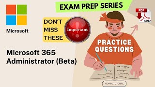 MS102 Exam Tutorial🔥IMPORTANT TOPICS🔥 Microsoft 365 Administrator beta MICROSOFT  Tips amp Tri [upl. by Acima]