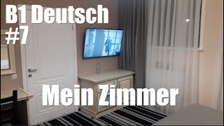 B1 Deutsch 7 Mein Zimmer [upl. by Algy190]