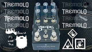 The Gravitas by Chase Bliss Audio  Face Value  The Tremolo Series [upl. by Einnos]