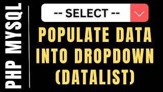 PHP Dropdown Datalist Populate Data From MySQL Database [upl. by Losiram]