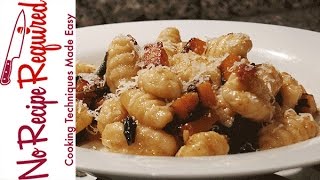 Gnocchi WIth Butternut Squash amp Brown Butter Sauce  NoRecipeRequiredcom [upl. by Wellesley884]