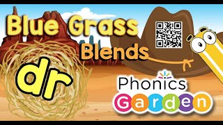 DR  Blue Grass  Blends  Phonics Garden [upl. by Averil]