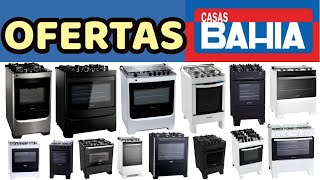 OFERTAS E PREÇOS DE FOGÃO NA CASAS BAHIA FOGÕES DE 4 E 6 BOCAS COM PROMOÇÃO CONSUL ESMALTEC BRASTEMP [upl. by Smallman370]