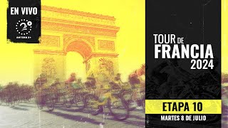 EN VIVO  TOUR DE FRANCIA 2024 ETAPA 10 [upl. by Beaver468]