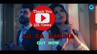 Ajj Da Ranjha  M K Rizvi  Latest Punjabi Song 2019  O Positive Entertainment [upl. by Riobard]