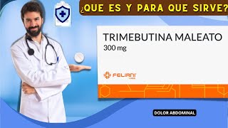 TRIMEBUTINA💊¿Qué es como se usa y para que sirve ANTICOLINÉRGICO  MEDICAMENTO [upl. by Aerdnod934]