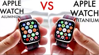 Apple Watch Titanium Vs Aluminum Which Should You Buy [upl. by Aninahs]