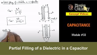 Class 12 Physics  Capacitance  33 Partial Filling of a Dielectric in a Capacitor  For JEE amp NEET [upl. by Holbrook]