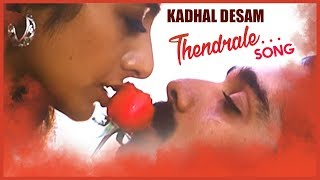 AR Rahman Hit Songs  Thendrale Video Song  Kadhal Desam Tamil Movie  Vineeth  Tabu  Abbas [upl. by Biagi]