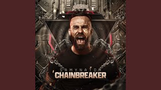 Chain Breaker [upl. by Tierell]