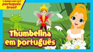 thumbelina em português  Filme Completo  A Polegarzinha  Histórias para crianças [upl. by Rist323]