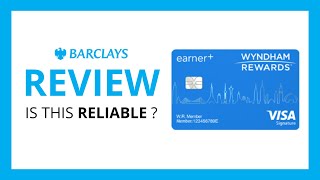 Wyndham Rewards Earner Plus Card Barcalys Bank  Review in 2024 Benefits Cons Score Fees [upl. by Eirrac]