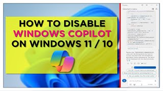 How To Disable Windows Copilot On Windows 11  10 [upl. by Towrey280]