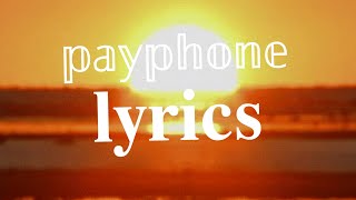 payphone lyrics zaviz  lyrics  payphone [upl. by Benedetto]