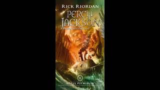 Audiobook Percy Jackson i Bogowie Olimpijscy Morze Potworów rozdział 10 [upl. by Yttak184]