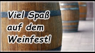 Viel Spaß auf dem Weinfest Grüße amp Wünsche [upl. by Harima]