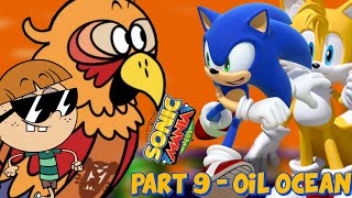 Sonic mania plus  oil ocean  Part 9 [upl. by Ardnahsal280]