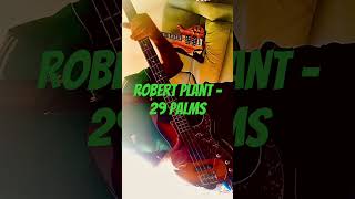 Robert Plant  29 Palms [upl. by Eisso]