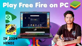 How to Play Free Fire on PC  How to Install Free Fire on PC amp Laptop in हिंदी [upl. by Ttehc]