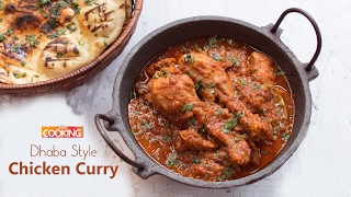 Dhaba Style Chicken Curry  Home Cooking [upl. by Rosenberger794]