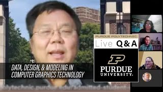 Live QampA Data Design amp Modeling in Computer Graphics Tech – Apr 12 2022 – Purdue Polytechnic [upl. by Htrag]