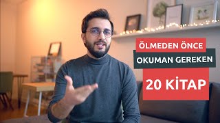 ÖLMEDEN ÖNCE OKUMAN GEREKEN 20 KİTAP [upl. by Carmelo]