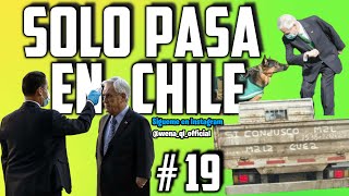 SOLO PASA EN CHILE 19 [upl. by Eelyma227]