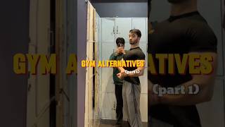 Gym Alternatives Home Workout Part 1💪🏻gym calesthenics homeworkout musclebuilding [upl. by Euseibbob]