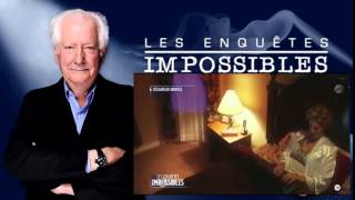 Les enquêtes impossibles du 17 juillet 2015 sur NT1 à 14h24 [upl. by Allissa147]