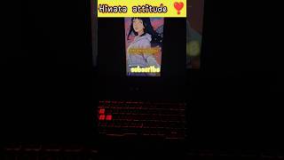 Milege ham nahi 😅 Hinata attitude❣️ shorts viral naruto hinata anime narutohinata tranding [upl. by Yde]