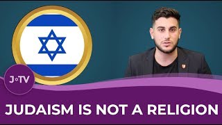 Judaism is NOT a Religion [upl. by Iru]