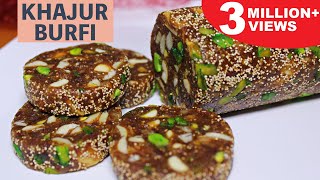 Khajur Burfi  Sugar Free Dates and Dry Fruit Roll  Khajur and Nuts Burfi  Kanaks Kitchen [upl. by Leid]