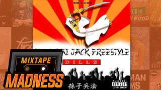 Dillz  Samurai Jack Freestyle  MixtapeMadness [upl. by Nuhs53]