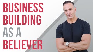 Business Building As A Believer businessgrowth christianpodcast [upl. by Luo]