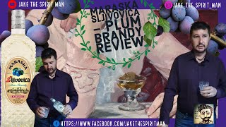 Maraska Sljivovica Plum Brandy Review [upl. by Akenahs]