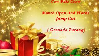 Cow Pole Crew  Mouth Open And Words Jump Out  Grenada Parang [upl. by Aniz472]