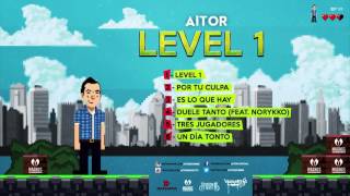 Aitor  Level 1 [upl. by Terrilyn]