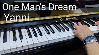 One Mans Dream  Yanni  Piano Cover [upl. by Kaye]