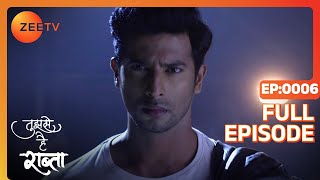 Atharv अनजान है Anupriya और Atul के रिश्ते से  Tujhse Hai Raabta  Episode 6  Zee TV [upl. by Ydnerb80]