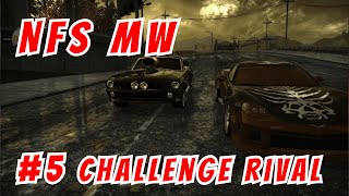 Need for Speed Most Wanted Blacklist 5 Challenge Rival [upl. by Denny]