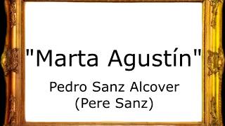 Marta Agustín  Pedro Sanz Alcover Pere Sanz Pasodoble [upl. by Charissa]